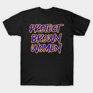 Protect Brown Women T-Shirt